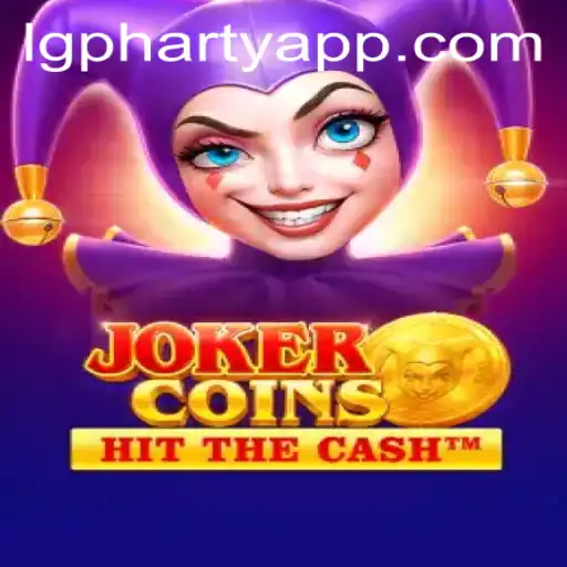 Exploring the Thrills of JokerCoins and the Intrigues of LGPharty